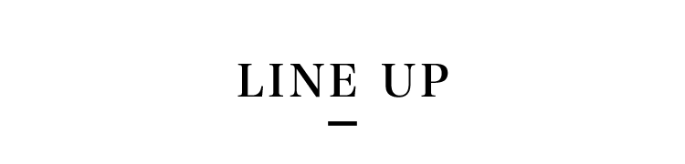 ラインナップ
